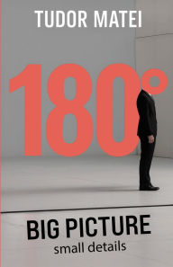 Title: 180Ã¯Â¿Â½ - Big Picture, Small Details, Author: Tudor Matei