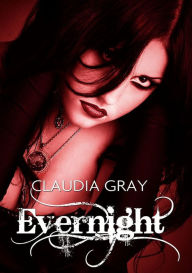 Title: Evernight - Vol. I, Author: Claudia Gray