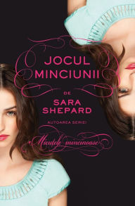 Title: Jocul minciunii - Vol. I, Author: Sara Shepard