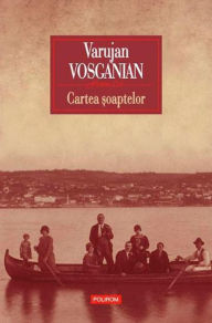 Title: Cartea ?oaptelor, Author: Varujan Vosganian