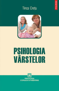 Title: Psihologia varstelor, Author: Cretu Tinca