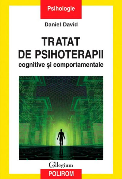 Tratat de psihoterapii cognitive ?i comportamentale. Ed. II