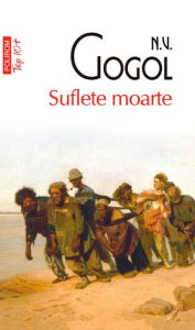 Title: Suflete moarte, Author: N.V. Gogol