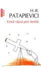 Cerul vazut prin lentila