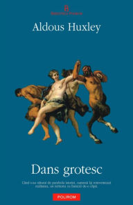 Title: Dans grotesc, Author: Aldous Huxley