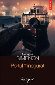 Title: Portul innegurat, Author: Georges Simenon