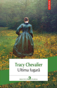 Title: Ultima fugara, Author: Tracy Chevalier