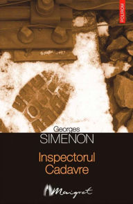 Title: Inspectorul Cadavre, Author: Georges Simenon