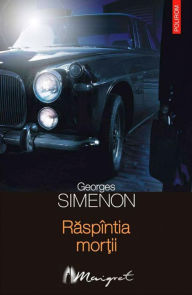 Title: Raspîntia mor?ii, Author: Georges Simenon