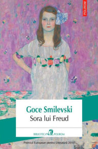 Title: Sora lui Freud, Author: Goce Smilevski