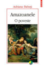Amazoanele: O poveste