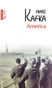 Title: America, Author: Franz Kafka