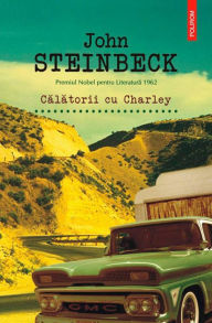 Title: Calatorii cu Charley, Author: John Steinbeck
