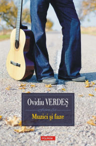 Title: Muzici şi faze, Author: Ovidiu Verdeş