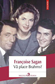 Title: Va place Brahms?, Author: Françoise Sagan