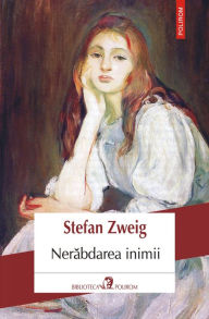 Title: Nerabdarea inimii, Author: Stefan Zweig