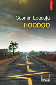 Title: Hoodoo, Author: Cosmin Leucuta