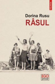Title: Râsul, Author: Dorina Rusu