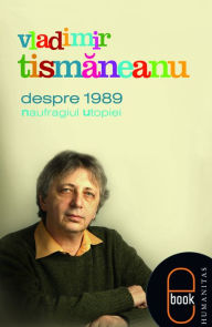 Title: Despre 1989, Author: Tismaneanu Vladimir