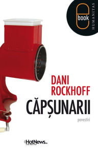 Title: Capsunarii, Author: Rockhoff Dani