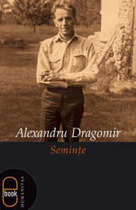 Title: Seminte, Author: Dragomir Alexandru