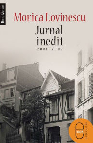 Title: Jurnal inedit 2001-2002, Author: Lovinescu Monica