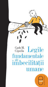 Title: Legile fundamentale ale imbecilităţii, Author: M. Carlo