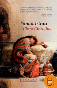 Title: Chira Chiralina, Author: Istrati Panait