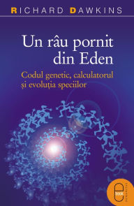 Title: Un rau pornit din Eden, Author: Dawkins Richard