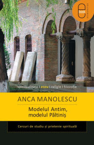 Title: Modelul Antim, modelul Paltinis, Author: Manolescu Anca