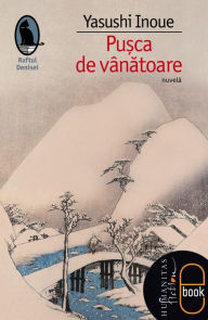 Title: Pusca de vanatoare, Author: Inoue Yasushi