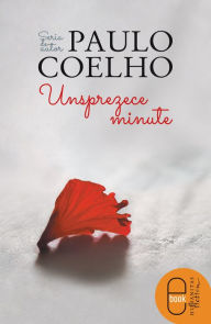 Title: Unsprezece minute, Author: Coelho Paulo