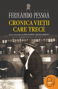 Title: Cronica vieţii care trece, Author: Pessoa Fernando