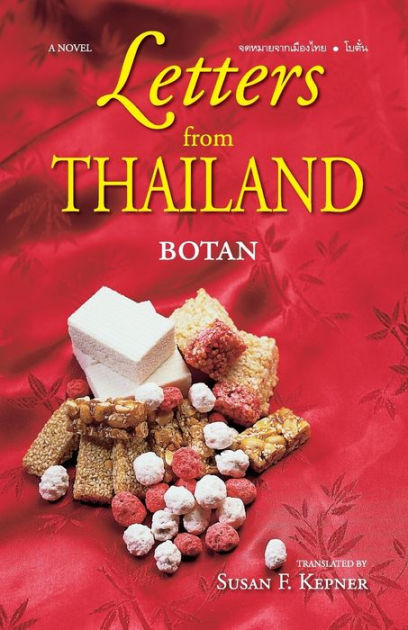 Letters From Thailand: A Novel By Botan | 9789747551679 | Paperback ...