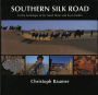 Southern Silk Road: In the Footsteps of Sir Aurel