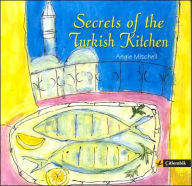 Secrets of the Turkish Kitchen