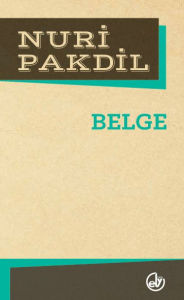 Title: Belge, Author: Nuri Pakdil