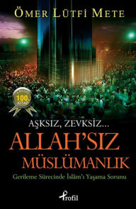 Title: Allah'süslümanl, Author: Ömer Lütfi Mete