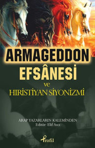 Title: Armageddon Efsanesi ve H, Author: Elif Avc