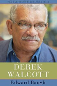 Title: Derek Walcott, Author: Edward Baugh