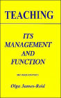 Teaching: Its Management and Function