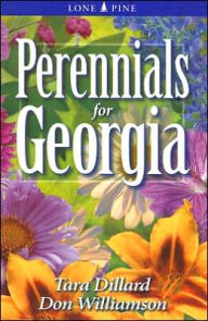 Title: Perennials for Georgia, Author: Tara Dillard