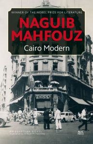 Title: Cairo Modern, Author: Naguib Mahfouz