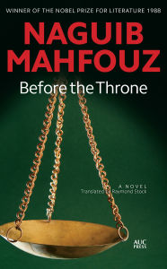 Title: Before the Throne, Author: Naguib Mahfouz