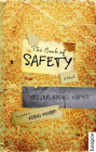 The Book of Safety: A Novel