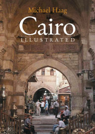Title: Cairo Illustrated, Author: Michael Haag