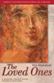 Title: The Loved Ones, Author: Alia Mamdouh