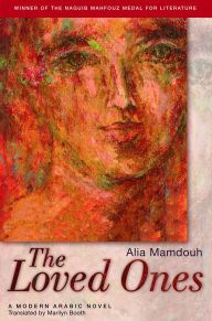 Title: The Loved Ones, Author: Alia Mamdouh