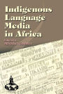 Indigenous Language Media In Africa