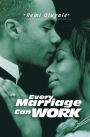 Every Marriage Can Work